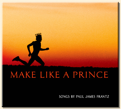 Make Like a Prince CD Cover